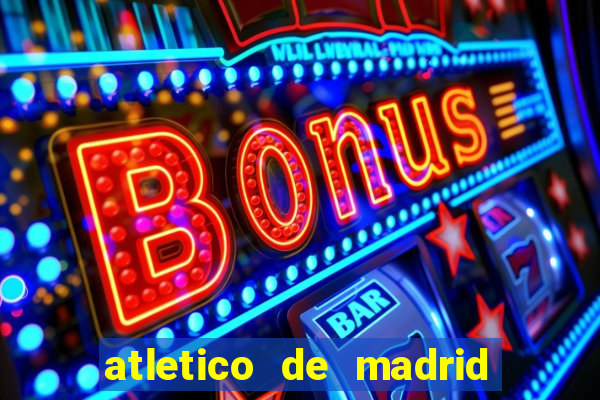 atletico de madrid x real madrid multicanais